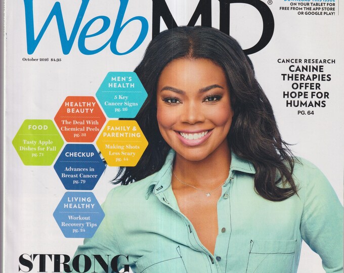Web MD October 2016 Gabrielle Union, Canine Therapies, Breast Cancer, Chemical Peels, Workout Recover Tips (Magazine: Health, Well-Being)