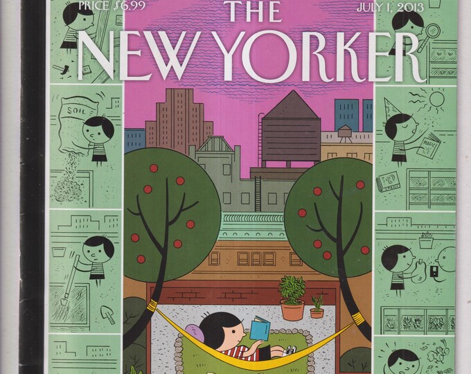 The New Yorker July 1 2013 Urban Bliss Cover, Lyme Wars, Orange Trapper, Ed Rucha's LA, State of Terror (Magazine: General Interest)