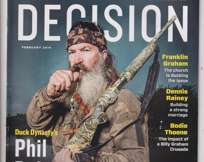 Decision February 2014 Duck Dynasty's Phil Robertson, Franklin Graham, Stephen Curry (Magazine: Religion, Evangelical Christians)