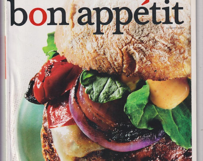 Bon Appetit August 2009 The Ultimate Turkey Burger, A Week of No Cook Dinners, Farm Fresh, Julia Child (Magazine: Cooking, Recipes)