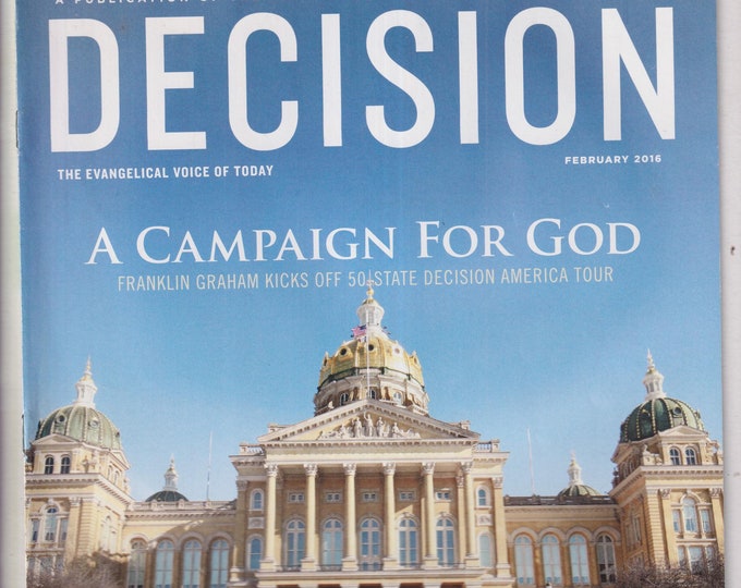 Decision February 2016 A Campaign for God, Joe Gibb's Journey of Faith  (Magazine: Religion, Evangelical Christians)