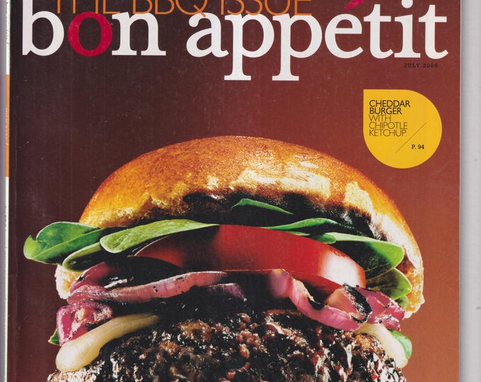 Bon Appetit July 2008 The BBQ Issue, Cheddar Burger with Chipotle Ketchup, Classic American Desserts (Magazine:  Cooking, Recipes)