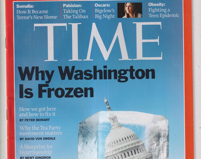 Time March 1, 2010 Why Washington is Frozen, Somalia, Pakistan, Oscars, Obesity, Tea Party (Magazine: Current Events, Politics, News)