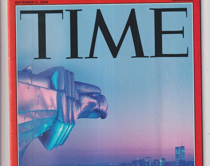 Time September 11, 2006 9/11 What We Lost, The Conspiracy Myths of 9/11 (Magazine: News, Current Events)