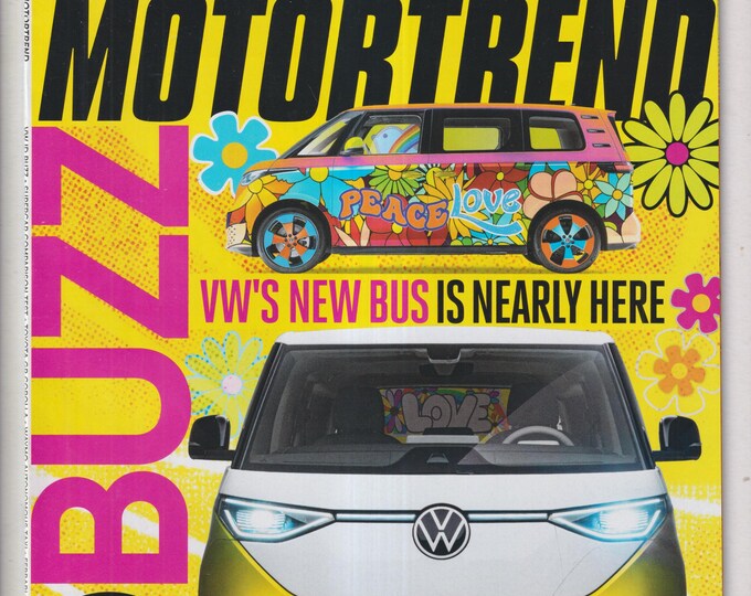 MotorTrend July 2022 ID Buzz VW's New Bus, 911 GT3 vs. GT Black Series, vs Huracan Sto  (Magazine: Automotive, Cars)