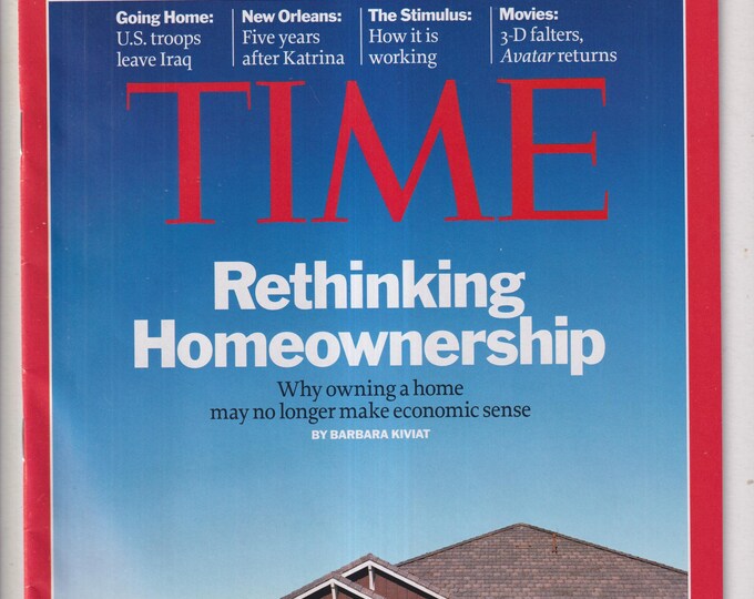 Time September 6, 2010 Rethinking Homeownership, US Troops Leave Iraq, Five Years After Katrina (Magazine: Current Events, Politics, News)