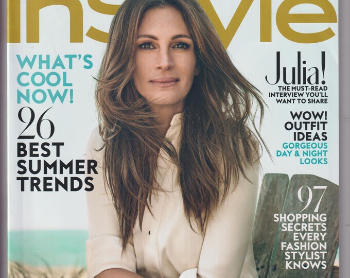 InStyle June 2016 Julia Roberts The Must-Read Interview, 26 Best Summer Trends, 97 Shopping Secrets (Magazine: Fashion, Lifestyle)