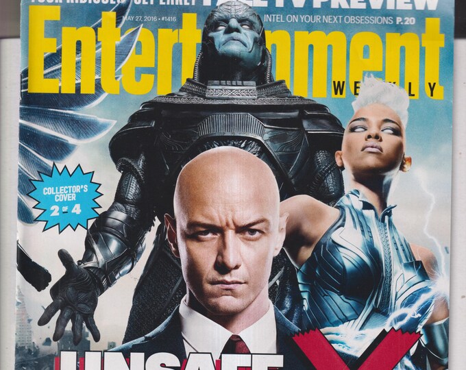 Entertainment Weekly May 27, 2016 Oscar Isaac, James McAvoy, Alexandra Shipp X-Men Apocalypse Collectible Cover 2 (Magazine: Movies, TV)