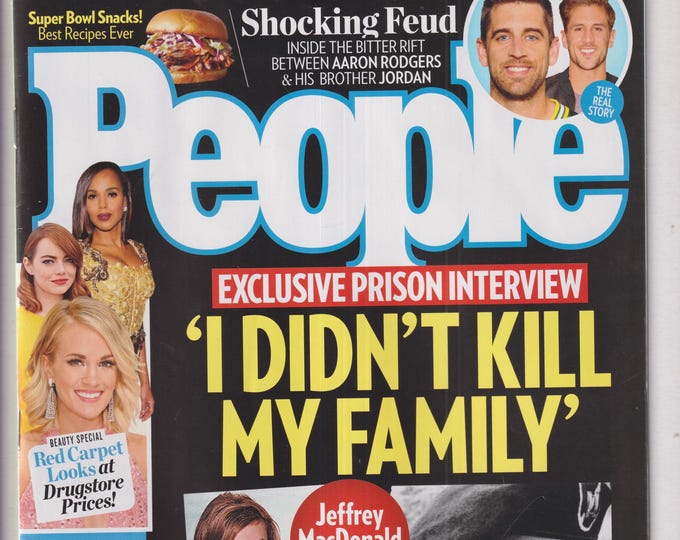 People January 30, 2017 Jeffrey MacDonald, Red Carpet Looks, Aaron Rodgers, Super Bowl Snacks (Magazine: Celebrity, General Interest)