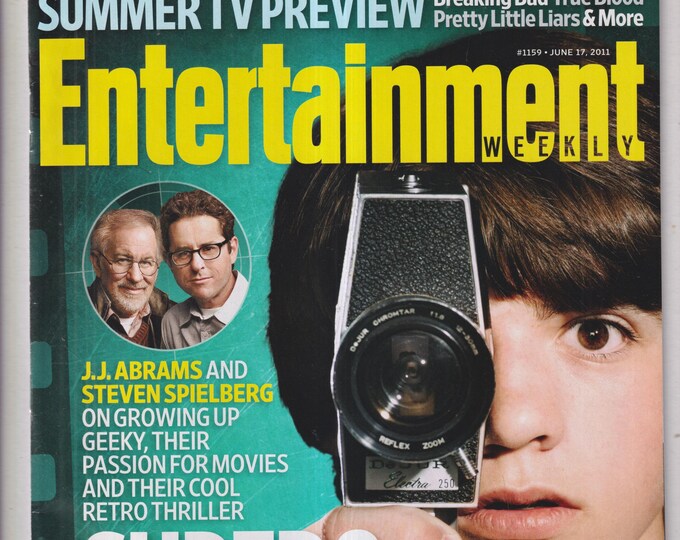 Entertainment Weekly June 17, 2011 Joel Courtney, J.J. Abrams, Steven Spielberg Super 8, (Magazine: Movies, TV,  Celebrities)