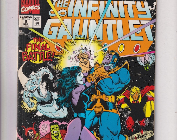 The Infinity Gauntlet #6 December 1991 The Final Battle (Comic: Marvel, Action, Adventure)