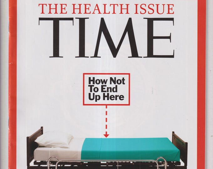 Time June 22, 2009 The Health Issue, It's All About Prevention. (Magazine: Current Events, Politics)