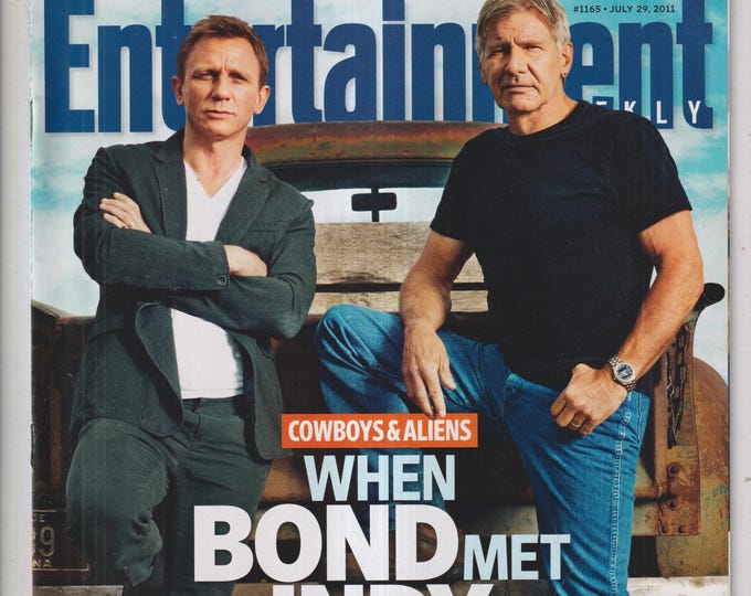Entertainment Weekly July 29, 2011 Daniel Craig, Harrison Ford, Cowboys and Aliens (Magazine: Movies, Celebrities)