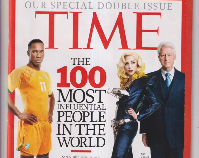 Time May 10, 2010 Lady Gaga, Bill Clinton, Didier Drogba 100 Most Influential People in The World (Magazine: Current Events, Politics, News)