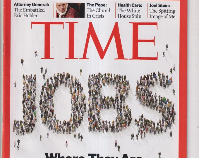 Time March 29, 2010 Jobs, Eric Holder, The Pope, Health Care, Joel Stein (Magazine: Current Events, Politics, News)