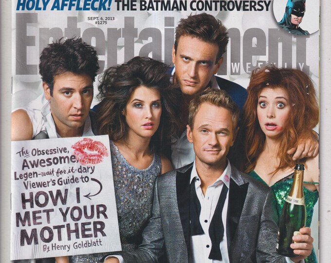 Entertainment Weekly September 6, 2013 How I Met Your Mother, Ben Affleck - The Batman Controversy (Magazine: Movies, TV)