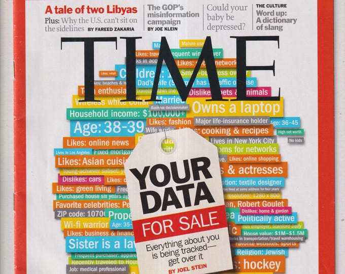 Time March 21, 2011 Your Data For Sale, Two Libyas, GOP, Word Up, (Magazine: Current Events, Politics)