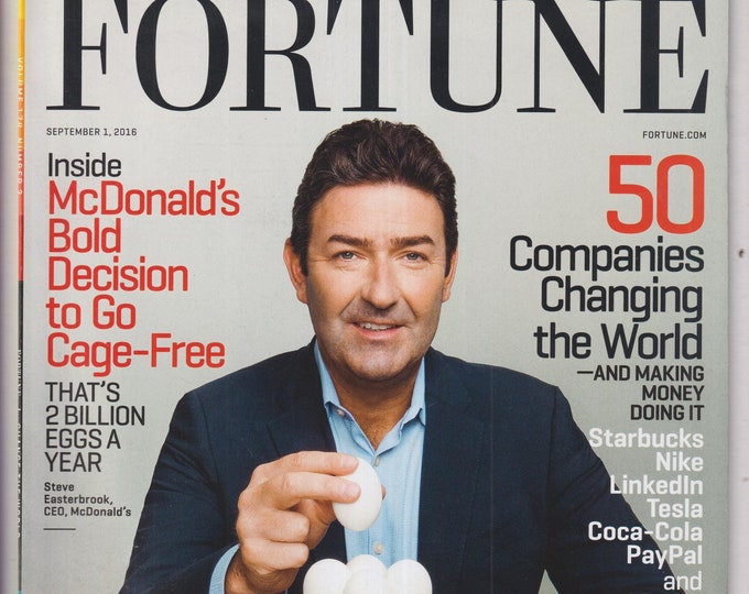 Fortune September 1, 2016  Steve Easterbrook, 50 Companies Changing the World, Gawker Investigation (Magazine: Business, Finance, Economics)