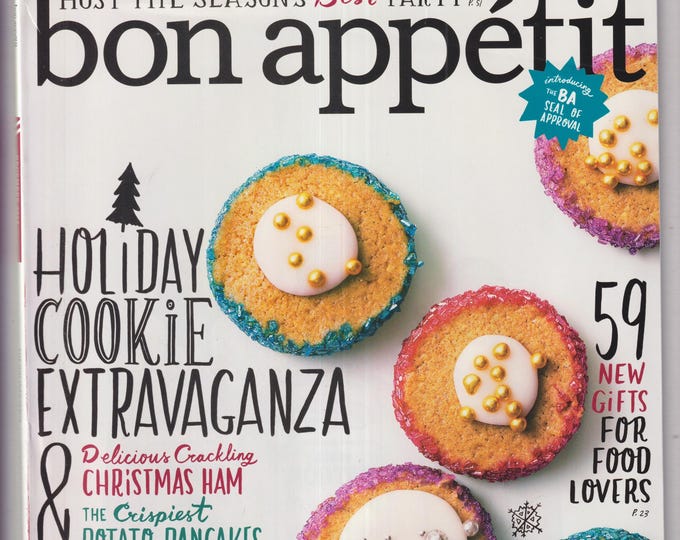 Bon Appetit December 2012 Holiday Cookie Extravaganza, Christmas Ham, Crispiest Potato Pancakes, Best Party (Magazine: Cooking, Recipes)