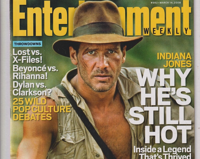 Entertainment Weekly March 14, 2008 Harrison Ford Indiana Jones, Beyonce vs Rihanna,  Lost vs X-Files (Magazine: Movies, Music, Celebrities)