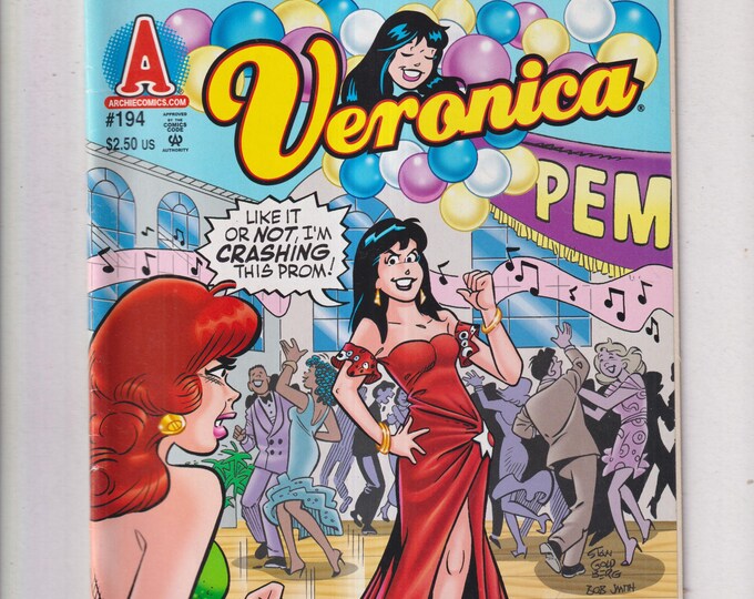 Archie #194 Veronica The Prom Crashers (Comic: Humor, Teenagers) July 2009