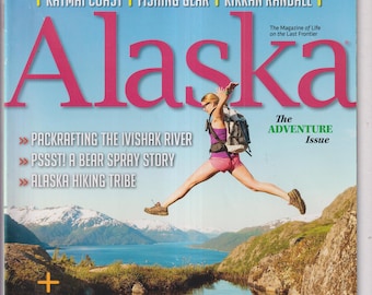 Alaska June 2018 The Adventure Issue, Arctic's Sand Box, Katmai Coast, Fishing Gear, Kikkan Randall (Magazine: Travel & Regional)