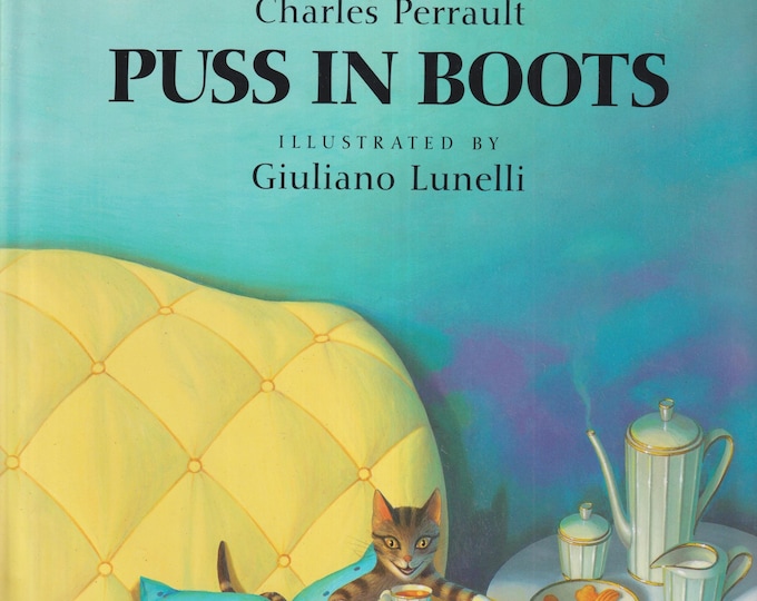 Puss in Boots by Charles Perrault (Hardcover: Children's Picture Book, Ages 4-12) 1999