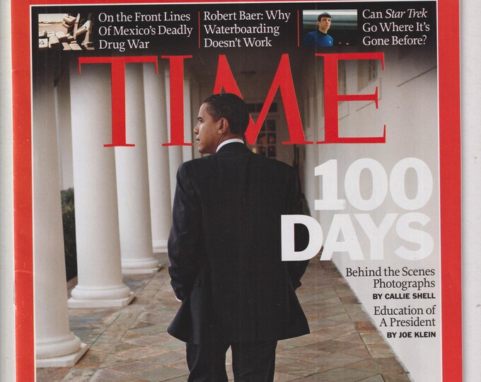 Time May 4, 2009 Obama 100 Days Behind The Scenes Photographs, Education of a President, Star Trek (Magazine: Current Events, Politics)