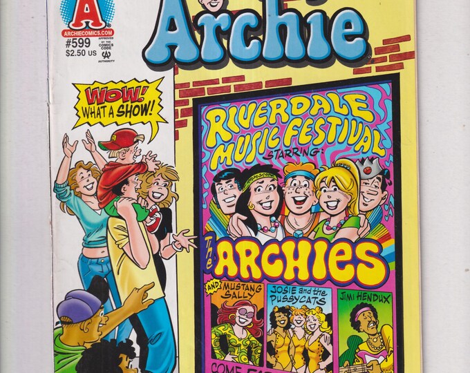 Archie #599  The Archies Return to Riverstock (Comic: Humor, Teenagers) September 2009