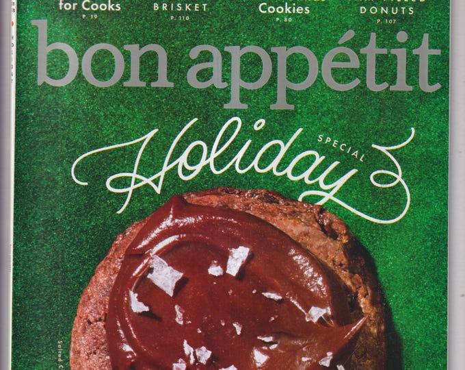 Bon Appetit December 2017 Holiday Special, Easiest Xmas Cookies, Best Ever Brisket, Jam-Filled Donuts (Magazine: Cooking, Recipes)