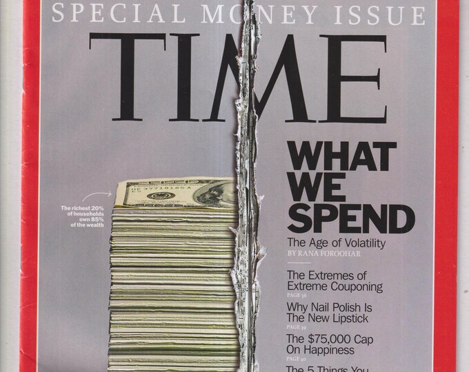 Time October 10, 2011 What We Spend, Special Money Issue, Volatility, Extreme Couponing, Happiness, (Magazine: Current Events, Politics)