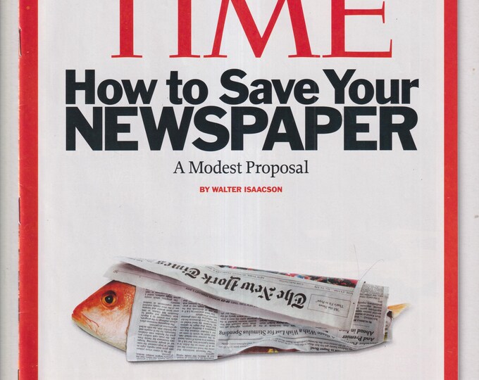 Time February 16, 2009 How TO Save Your Newspaper, Tom Daschle, Ethics of Octuplets, Abraham Lincoln (Magazine: Current Events, Politics)