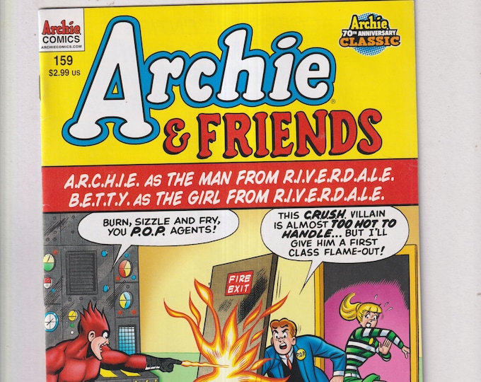 Archie #159  Archie and Friends A.R.C.H.I.E. as The Man From R.I.V.E.R.D.A.L.E. (Comic: Humor, Teenagers) February 2012