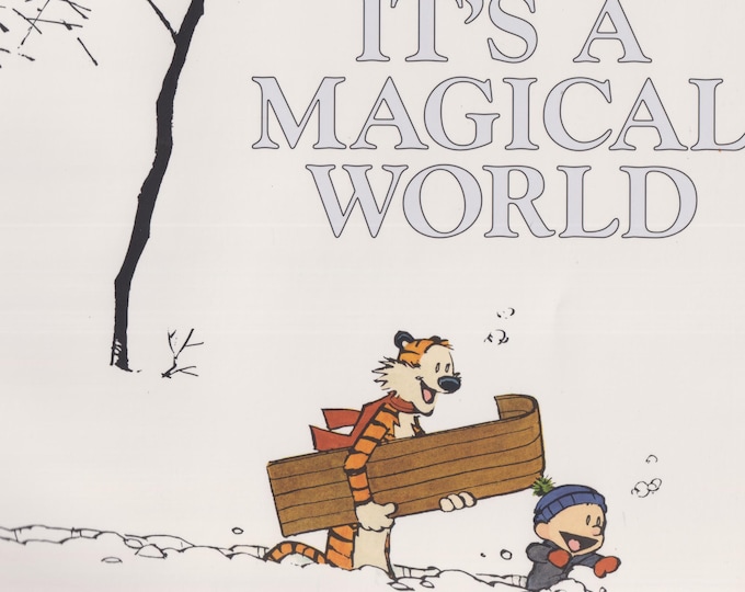 It's A Magical World - A Calvin and Hobbes Collection by Bill Watterson (Trade Paperback: Comics, Humor) 1996