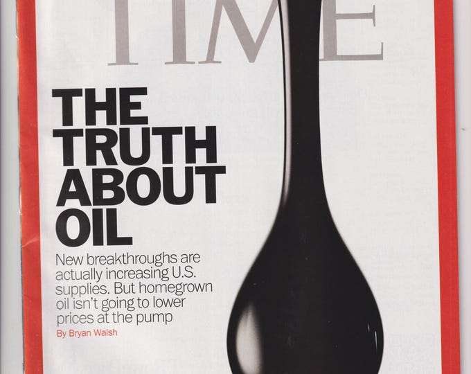 Time April 9, 2012 Truth About Oil, The Trayvon Martin Case (Magazine: News, Politics)
