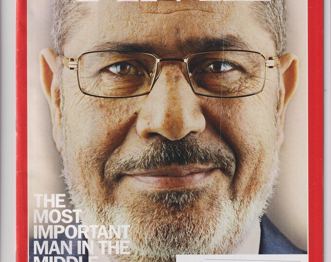 Time December 10, 2012 Egypt's Mohamed Morsi - The Most Important Man In The Middle East (Magazine: Current Events, Politics)