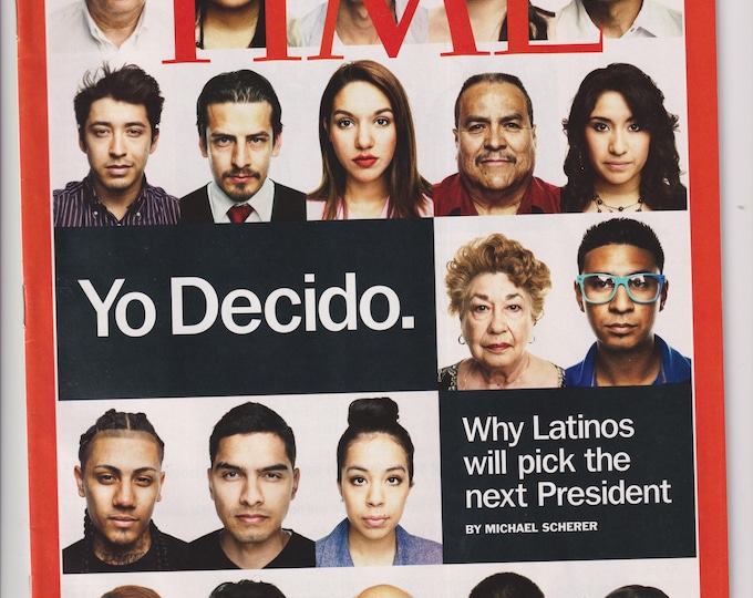 Time March 5, 2012 Yo Decido. Why Latinos Will Pick the Next President. (Magazine: News, Politics)