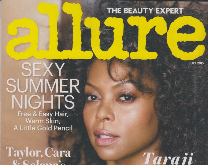 Allure July 2015 Taraji P. Henson Cookie Conquers All  (Magazine: Women's,  Beauty)