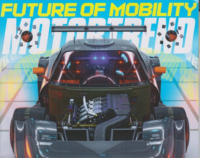 MotorTrend March 2022 The Inevitable - Future of Mobility  (Magazine: Automotive, Cars)
