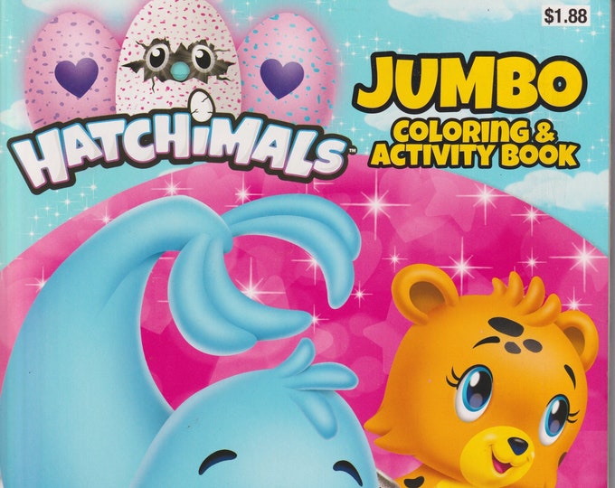 Hatchimals Jumbo Coloring and Activity Book - Egg-Spored More! (Coloring Book: Children) 2018