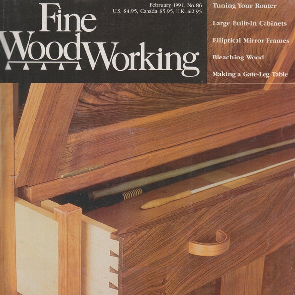 Fine Wood Working February 1991 Woodworking in the UK; Tuning Your Router, Built In Cabinets (Magazine: Woodworking; Crafts, Hobby)