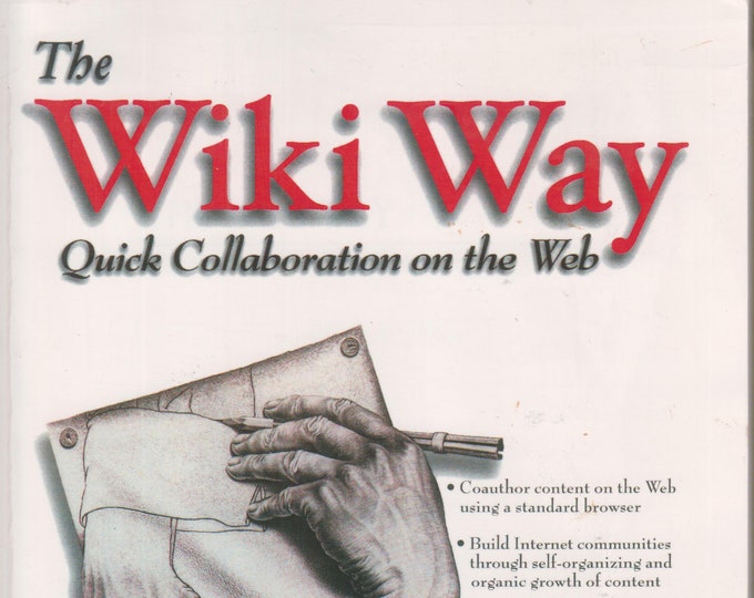 The Wiki Way - Quick Collaboration on the Web (Book and CD set) (Softcover, Computers, Internet)  2005