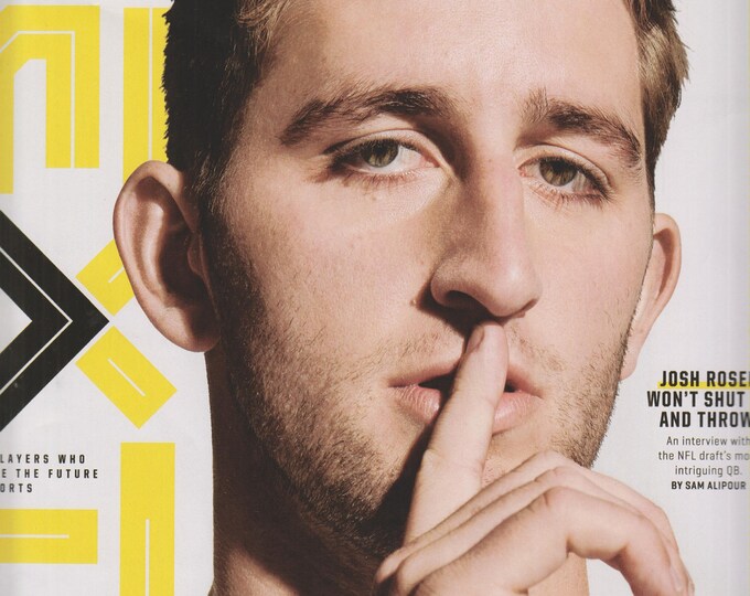 ESPN April 23, 2018 Josh Rosen Won't Shut Up and Throw (Magazine: Sports)