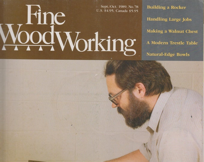 Fine Wood Working September/October 1989 Tuning-Up a Tablesaw; Building a Rocker  (Magazine: Woodworking; Crafts, Hobby)