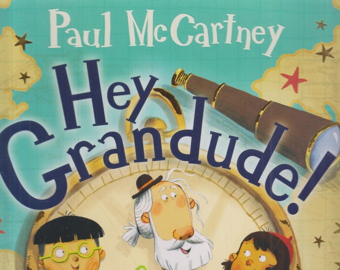 Hey Grandude! by Paul McCartney  (Hardcover: Children's Picture Book)  2019