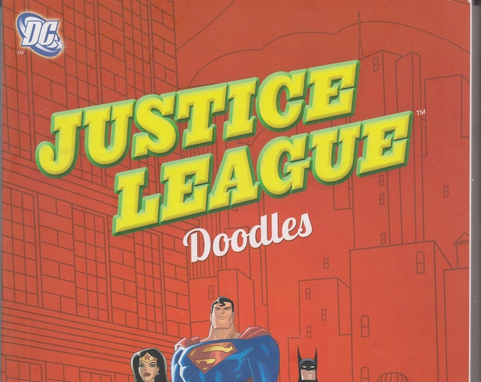 DC Comics Justice League Doodles - Amazing Adventures to Complete and Create (Softcover: Children's, Art, DC Comics)