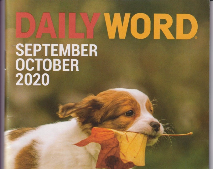Daily Word September October 2020  Now is Never Too Late; Strength, Service, and the Power of the Word( Magazine: Inspirational)