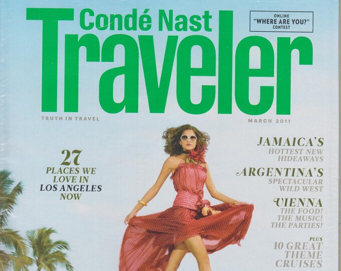 Conde Nast Traveler March 2011 Secrets of the Stars Who's Traveling Where - And Why (Magazine: Travel)