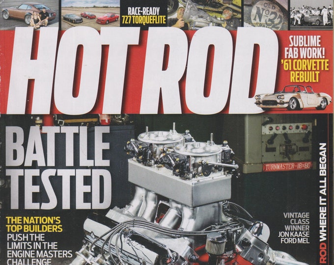 Hot Rod March 2019 Battle Tested The Nation's Top Builders Plus the Limits  (Magazine: Cars, Automotive)