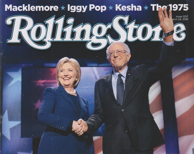 Rolling Stone March 24, 2016 Hillary vs. Bernie American Politics At Its Best   (Magazine: Music, Commentary)